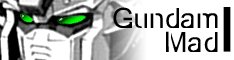 Gundam Mad | UK Gundam Retailer